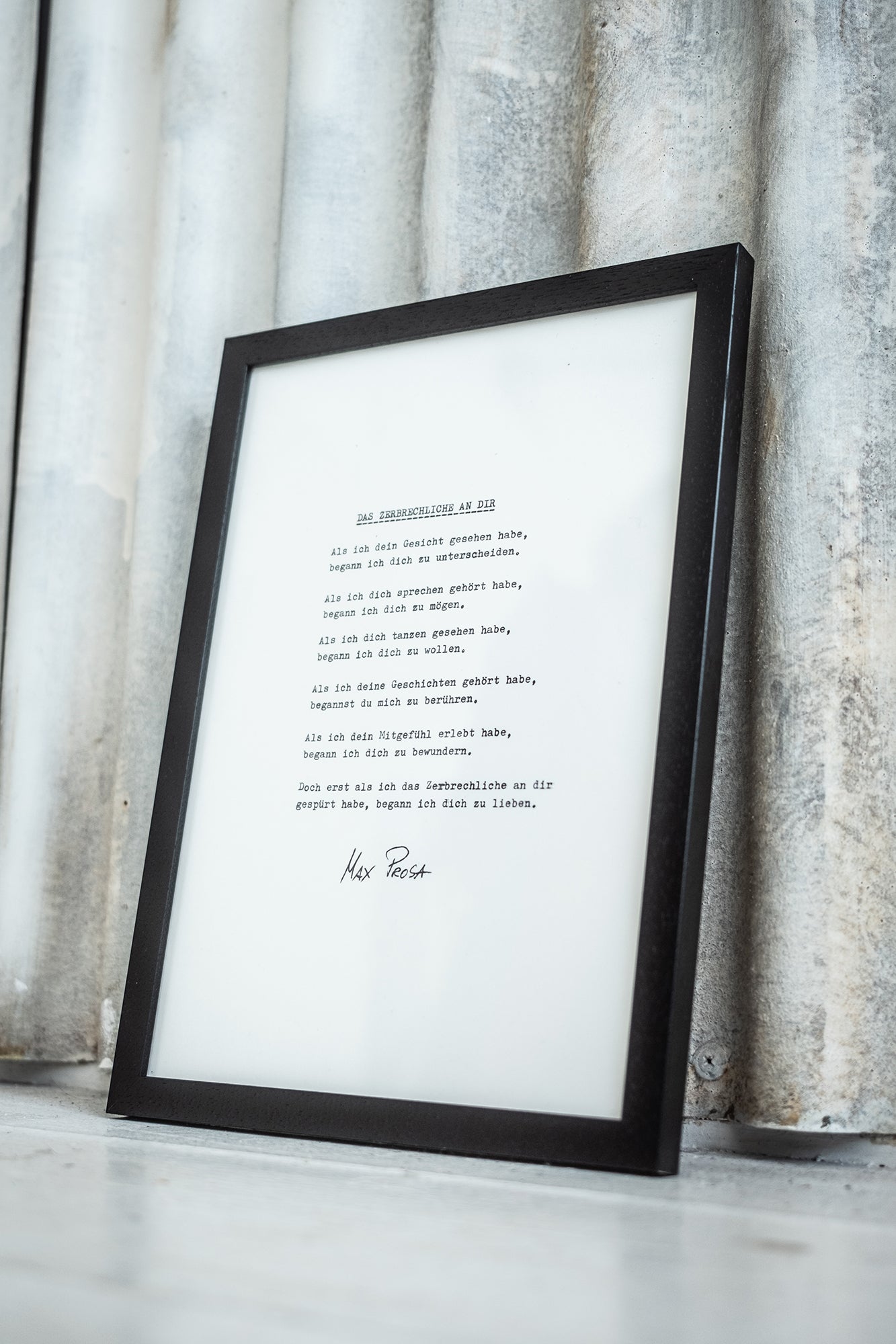 Gedicht im Rahmen "Das Zerbrechliche..."