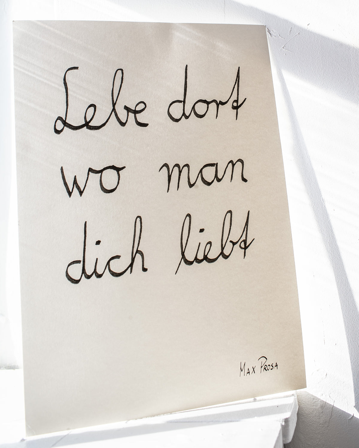 Poster "Lebe dort wo man dich liebt" (A3)